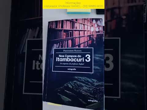#APRENDIZAGENS/ENSINAMENTOS INCRÍVEIS SOBRE A CIDADE DE ITAMBACURI-MG#entrega em todo o Brasil#