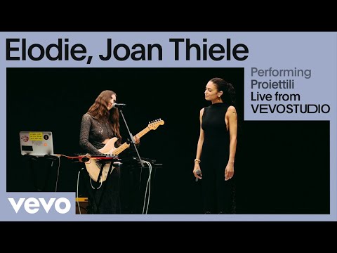 Elodie, Joan Thiele - Proiettili (Live Performance) | Vevo