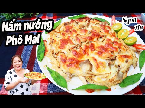 Nấm nướng phô mai