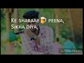 Halka Halka Whatapp Status