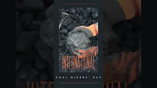 Download lagu Happy International Coal Miners' Day !! mp3