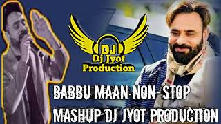 Babbu Maan (Dhol Remix) Non-Stop 2023 Mashup Bhang
