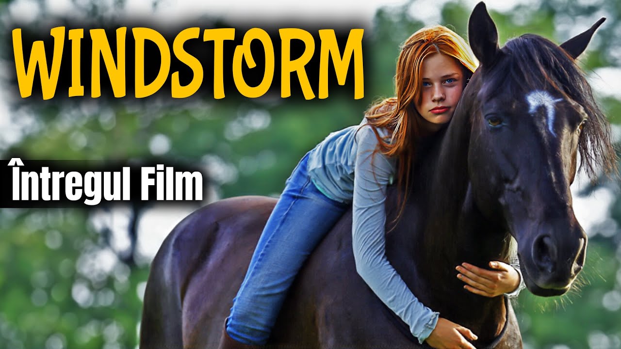 WINDSTORM / FURTUNA [2013] [Întregul Film în Limba Română] [Film de Familie] [Subtitrare RO]