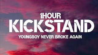 Youngboy Never Broke Again - Kickstand (1Hour)