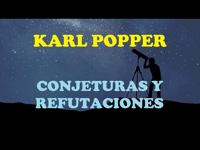 Vídeo relacionado con Conjeturas y refutaciones: El desarrollo del conocimiento científico: 7 (Básica)