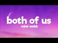 Mimi Webb Both Of Us Lyrics