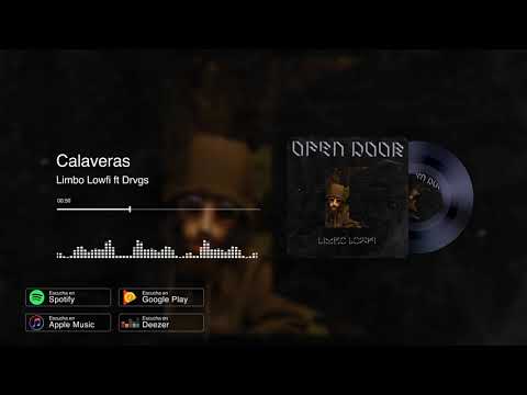 Limbo Lowfi - Calaveras ft Drvgs Thr (Prod. V1C3)