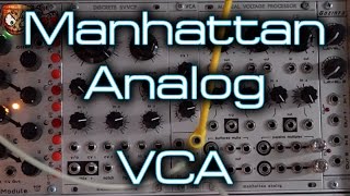 Video thumbnail for Manhattan Analog - VCA by DivKid