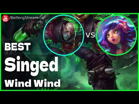 🛑 Wind Wind Singed vs Neeko (Best Singed OTP) - Wind Wind (小风风c) Singed Guide