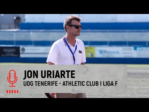 Imagen de portada del video 🎙️ Jon Uriarte I UDG Tenerife-Athletic Club I Suspensión J1 Liga F I Adierazpenak