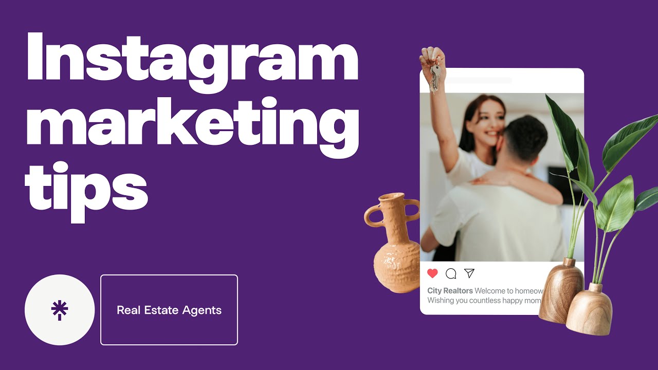 6 Top Instagram tips for Real Estate Agents