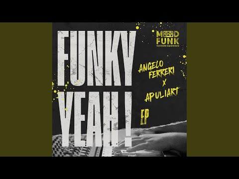 Funky Yeah! (Deep Edit)