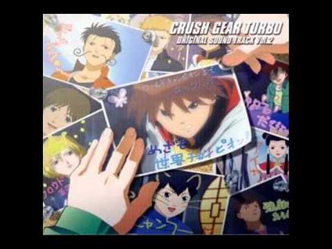 Crush Gear Turbo OST - Sangaishou