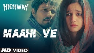 AR Rahman Maahi Ve Song Highway  Alia Bhatt Randee