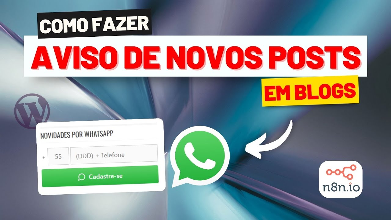BLOGS: Como Criar um Widget de Cadastro no WhatsApp e Automatizar o Envio de Novidades Diárias