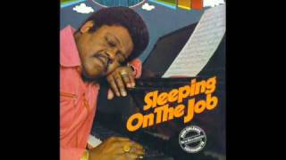 Fats Domino - Sleeping on the Job.wmv