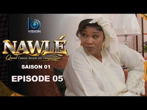 Série - NAWLE- Episode 05 -Saison 1 - VOSTFR