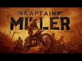 Captain Miller 2024 Hindi Dubbed Official Trailer Captainmiller Captainmillertrailers