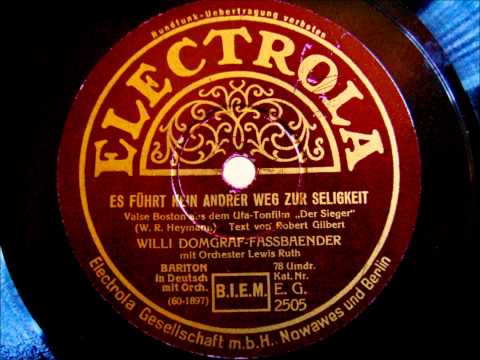 Lewis Ruth - Willi Domgraf-Fassbaender - Es führt kein andrer Weg zur Seligkeit - 1932