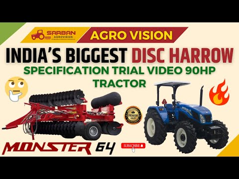 Bharat Kee Sabse Badi Disc Harrow - Monster 64 | 90HP Tractor Trial | Sarban Agro Vision Sangaria