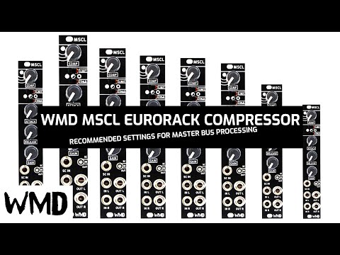 WMD MSCL Eurorack Compressor - Recommended settings for Master Bus Processing