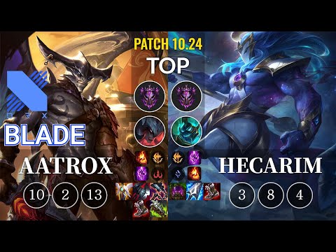 DRX Blade Aatrox vs Hecarim Top - KR Patch 10.24