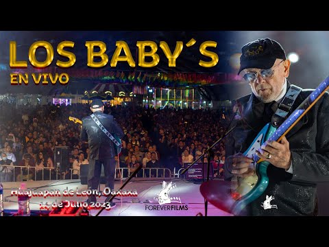 LOS BABYS EN VIVO HUAJUAPAN DE LEÓN, OAXACA