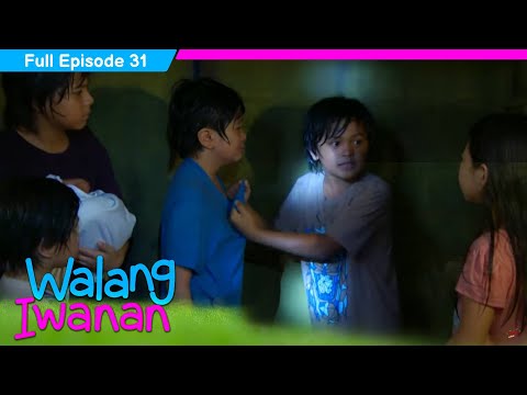 Walang Iwanan | Full Episode 31
