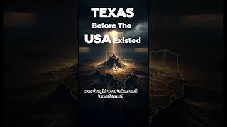 TEXAS Before USA Existed #texashistory #americanhistory