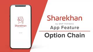 How to use the Option Chain feature for Derivatives | Sharekhan App Features