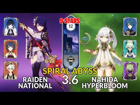 NEW 3.6 Spiral Abyss!│Raiden National & Nahida Hyperbloom | Floor 12 - 9 Stars | Genshin Impact