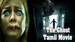 The Ghost English Dubbed Tamil Movie | horror super hit Thriller, Ghost,Tamil Horror Short Film