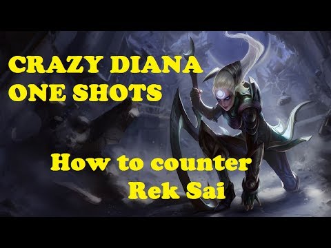 CRAZY DIANA ONE SHOTS [How to counter Rek Sai]