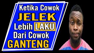 Download lagu Saat Cowok Jelek Lebih Laku Dari Yang Ganteng - Dan 4 Hal yang Jadi Penyebabnya mp3 Download lagu Saat Cowok Jelek Lebih Laku Dari Yang Ganteng - Dan 4 Hal yang Jadi Penyebabnya mp3
