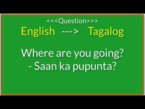 English to Tagalog Translation | Basic Filipino or Tagalog Questions