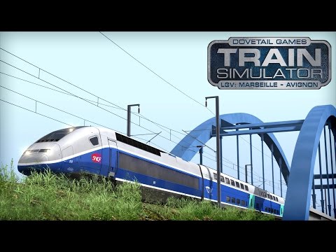 LET`S TEST Train Simulator 2016 | LGV: Marseille - Avignon