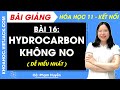 Bài giảng Hóa học 11 Bài 16. Hydrocarbon không no