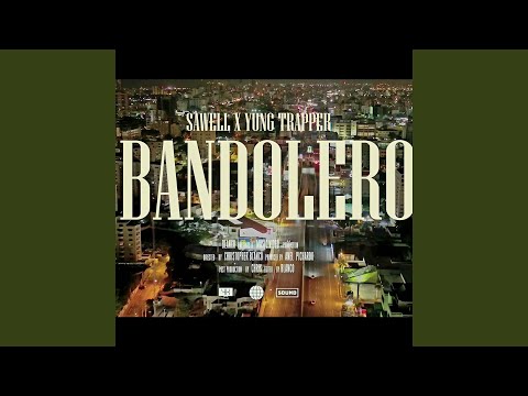 Bandolero (feat. Yung Trapper)