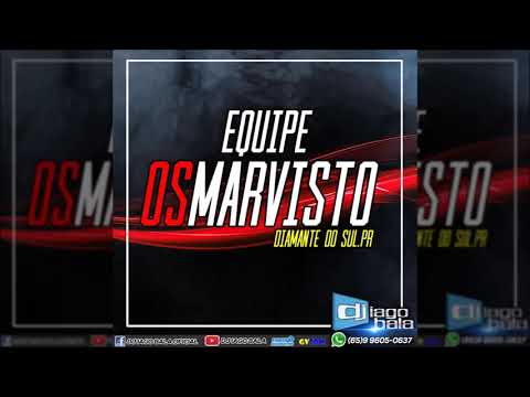 CD EQUIPE OS MARVISTO DE DIAMANTE DO SUL-PR - DJ IAGO BALA