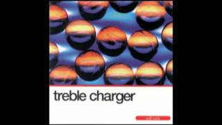 Treble Charger - Half Down