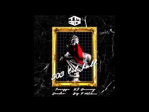 TM303 (Ft. Younggu, NJ Henessy, Dandee, Big P Thaikoon) - 303 Til Fall (Prod. By MJ Nichols) AUDIO