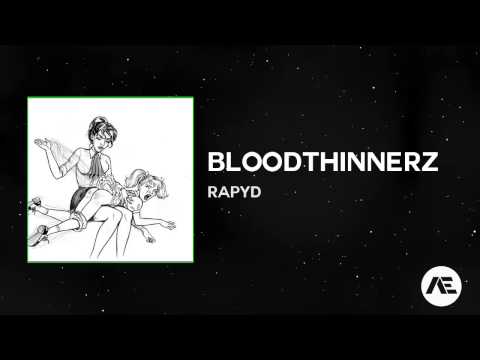 [Dubstep] BloodThinnerz & Dellux - Rapyd