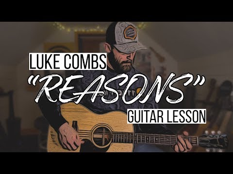 Reasons - Luke Combs