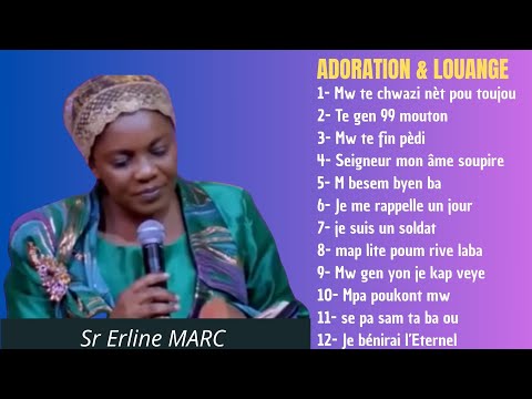 COMPILATION ADORATION MERVEILLEUSE | Sr Erline MARC | Salvation church Of God
