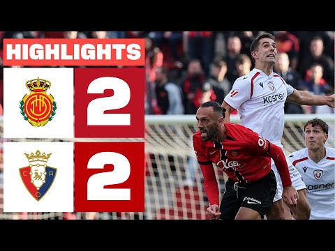 RCD MALLORCA 2 - 2 CA OSASUNA | HIGHLIGHTS LALIGA EA SPORTS
