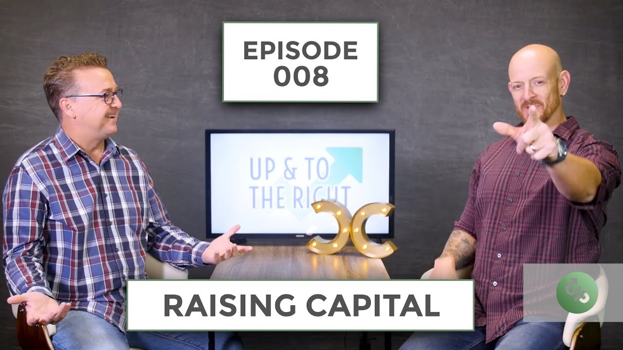Episode 8: Raising Capital w/ Luke Ford