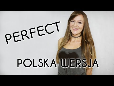 PERFECT - Ed Sheeran PO POLSKU | POLISH VERSION | Kasia Staszewska COVER