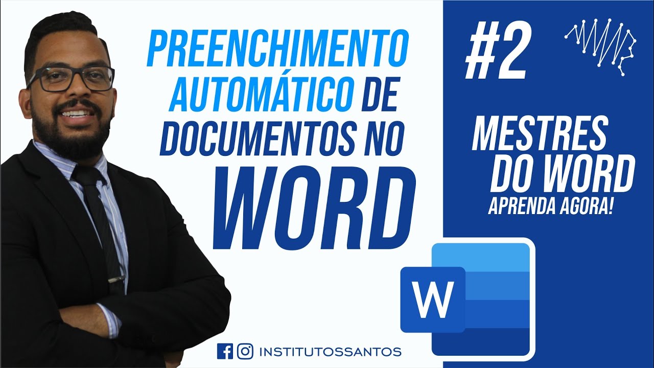 PREENCHIMENTO AUTOMÁTICO - MESTRES DO WORD #2