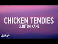Clinton Kane Chicken Tendies Lyrics