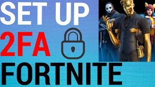 How To Enable 2FA on FortNite